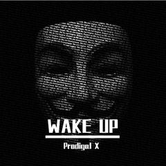 Wake up (prod. by 张杰俊)