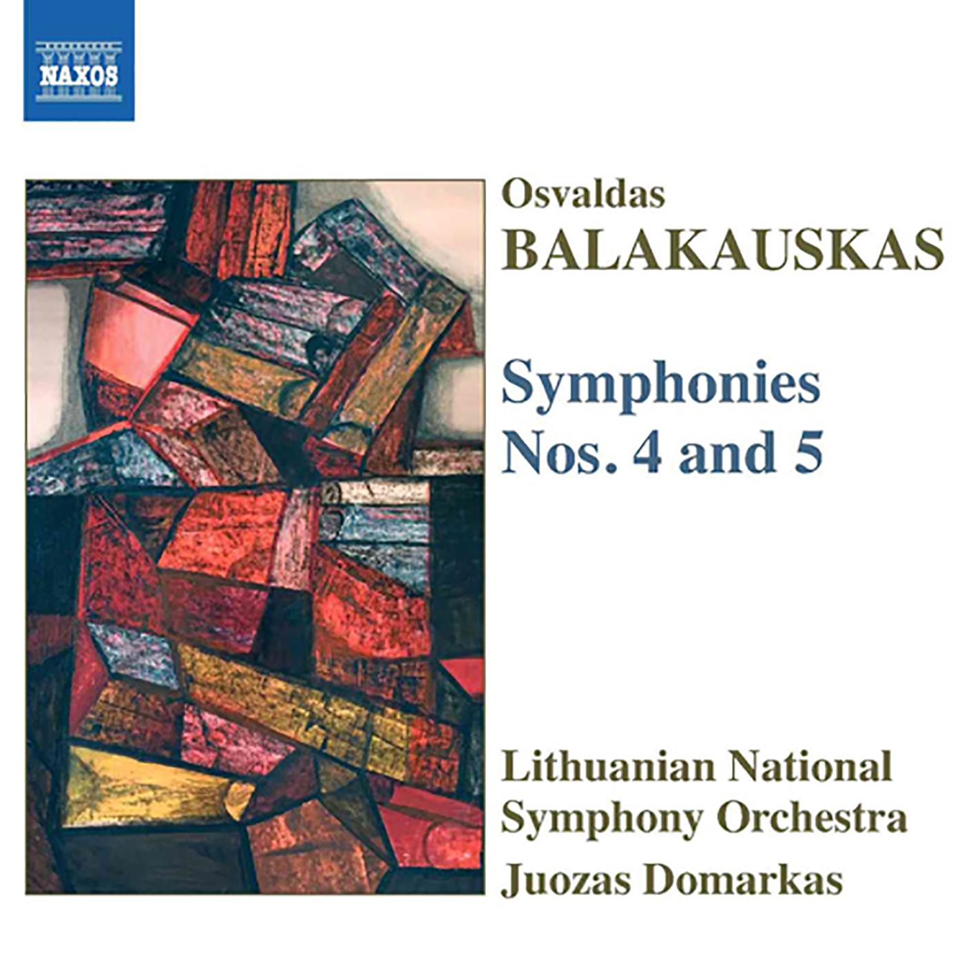 BALAKAUSKAS: Symphonies Nos. 4 and 5