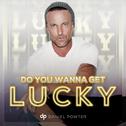 Do You Wanna Get Lucky专辑