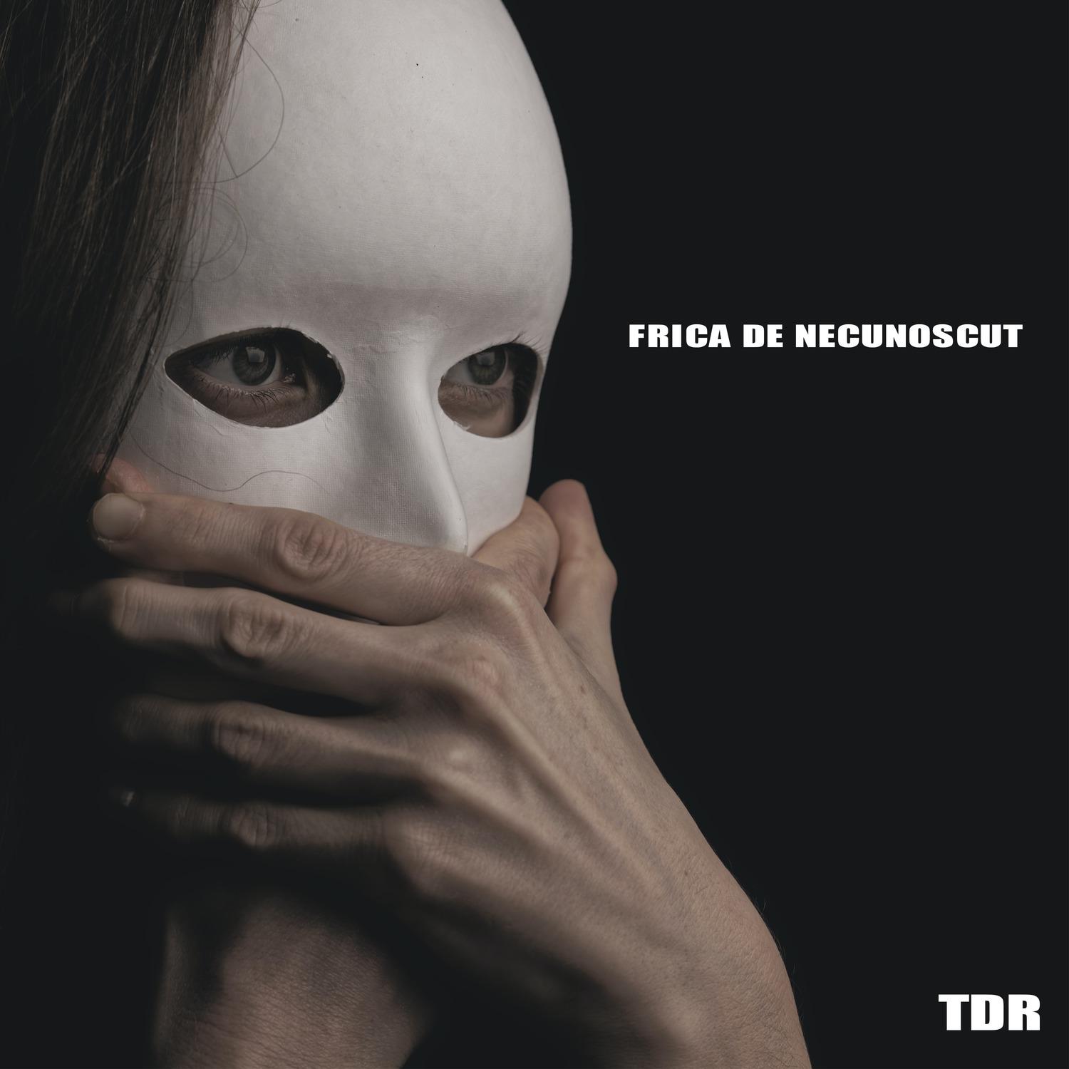 Frica de necunoscut