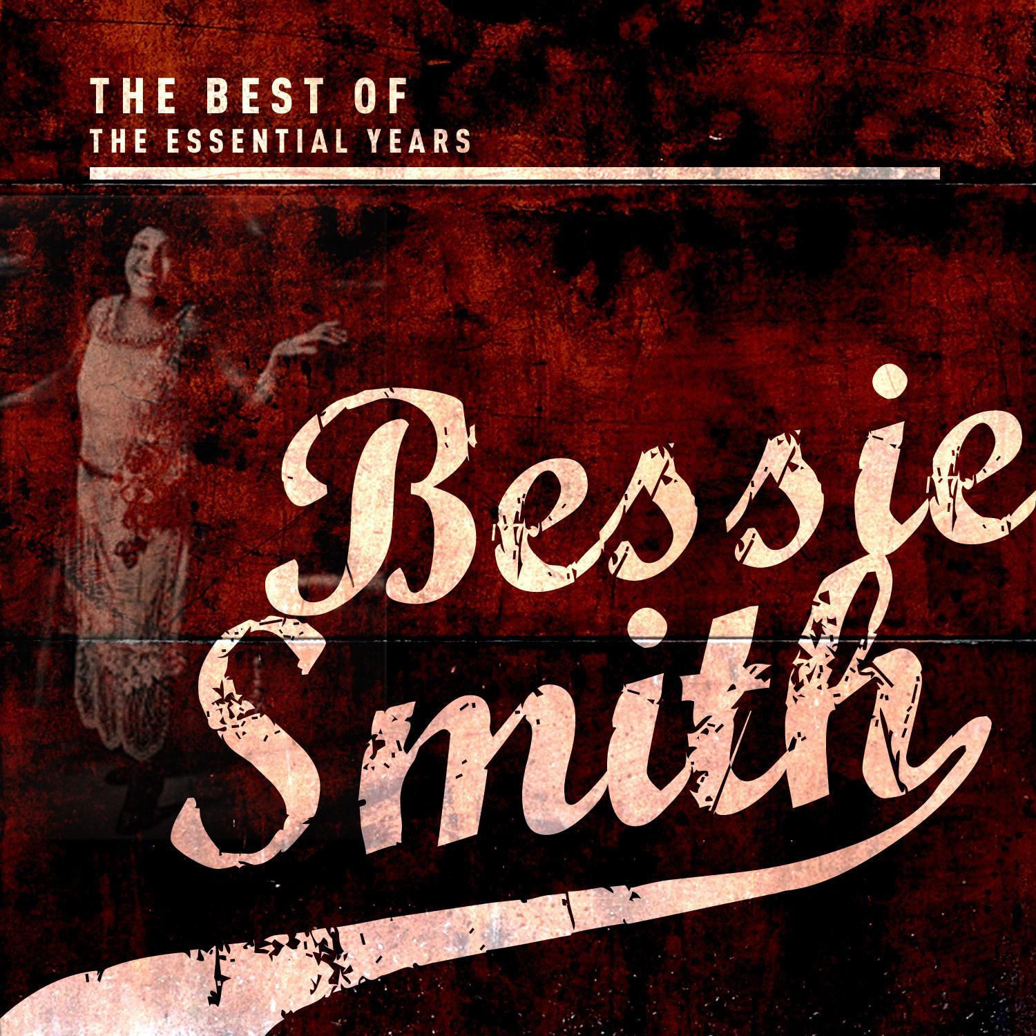 Best of the Essential Years: Bessie Smith
