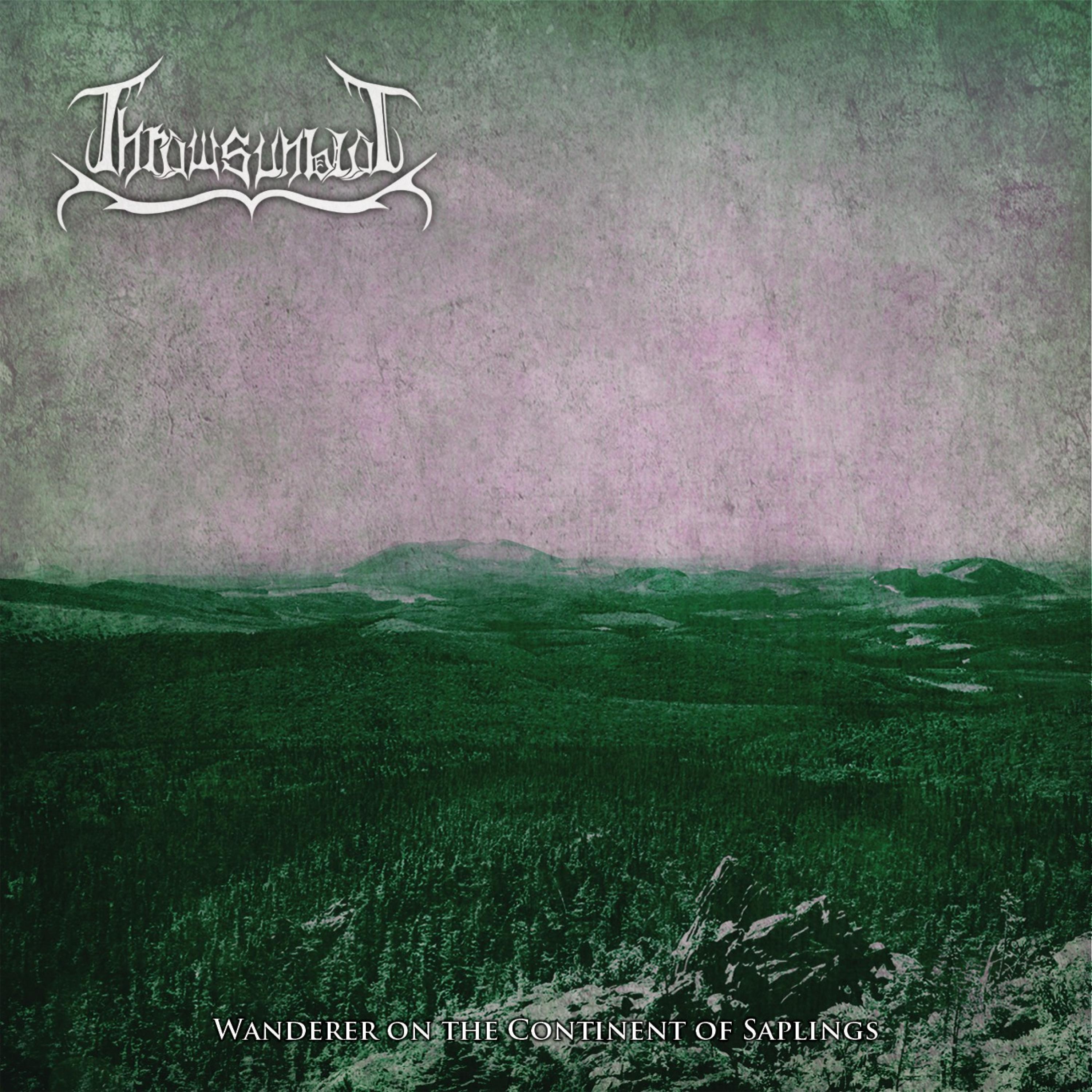 Wanderer on the Continent of Saplings