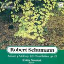 Schumann: Sonata G Minor, Novelletten专辑