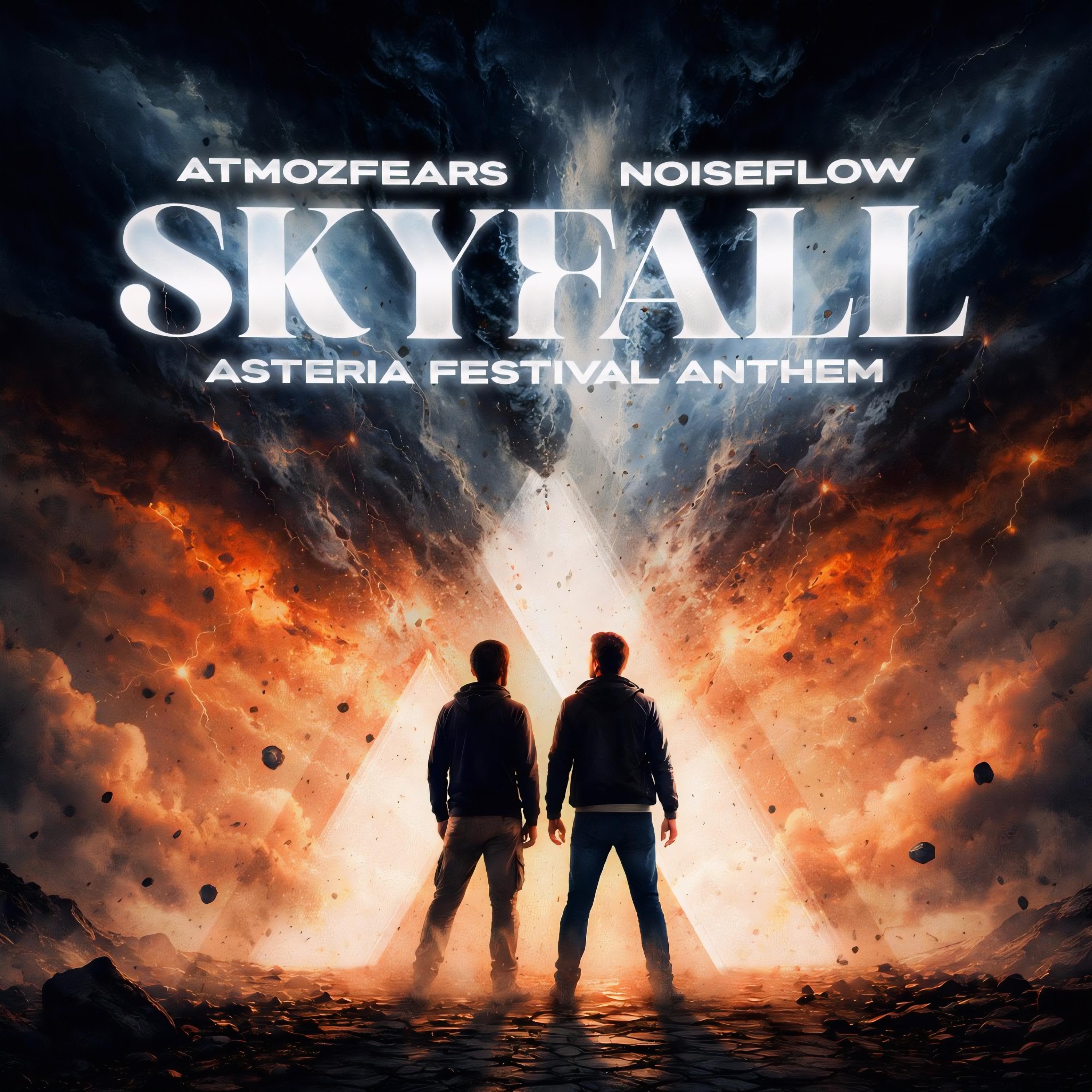 Skyfall (Asteria 2026 Anthem)