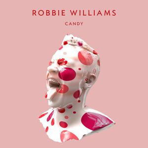 Candy - Robbie Williams (PT karaoke) 带和声伴奏