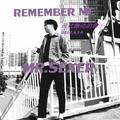 Remember Me (Original Mix)