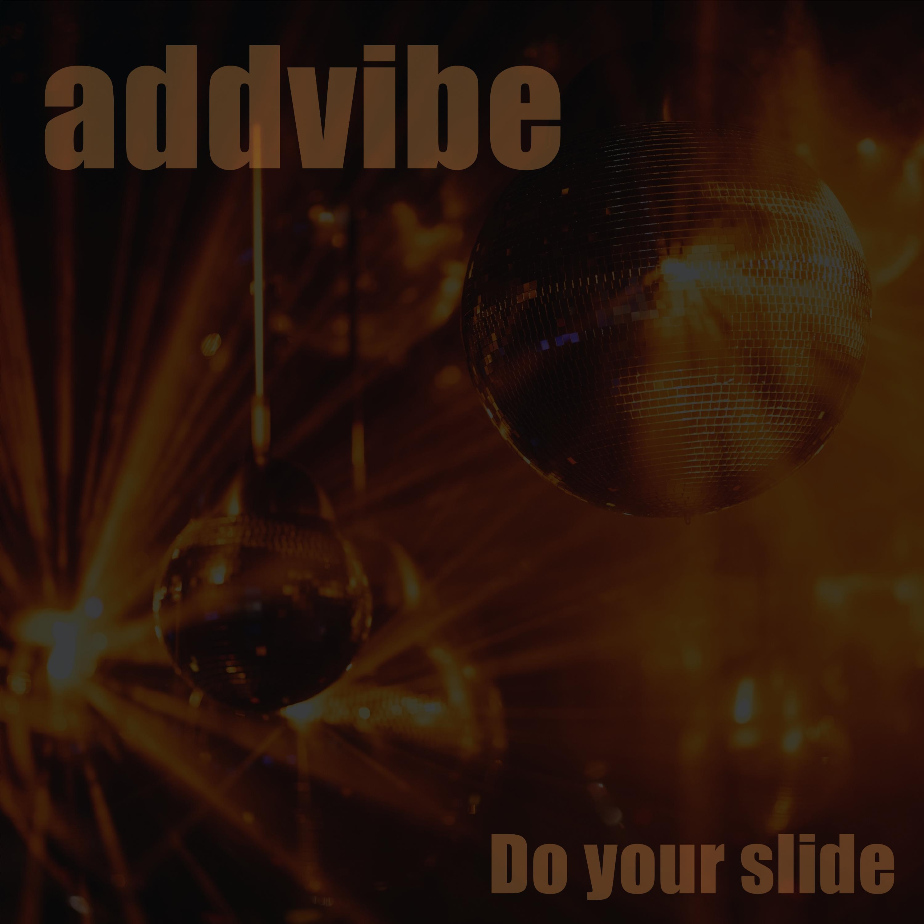 Do your slide