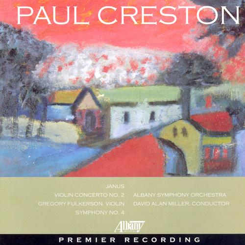CRESTON: Symphony No. 4 / Violin Concerto No. 2 / Janus
