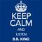Keep Calm and Listen B.B. King专辑