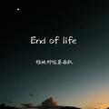 End of Life