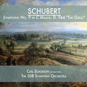 Schubert: Symphony No. 9 in C Major, D. 944 "The Great"