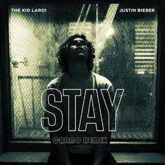 Justin Bieber-Stay（Carno remix）