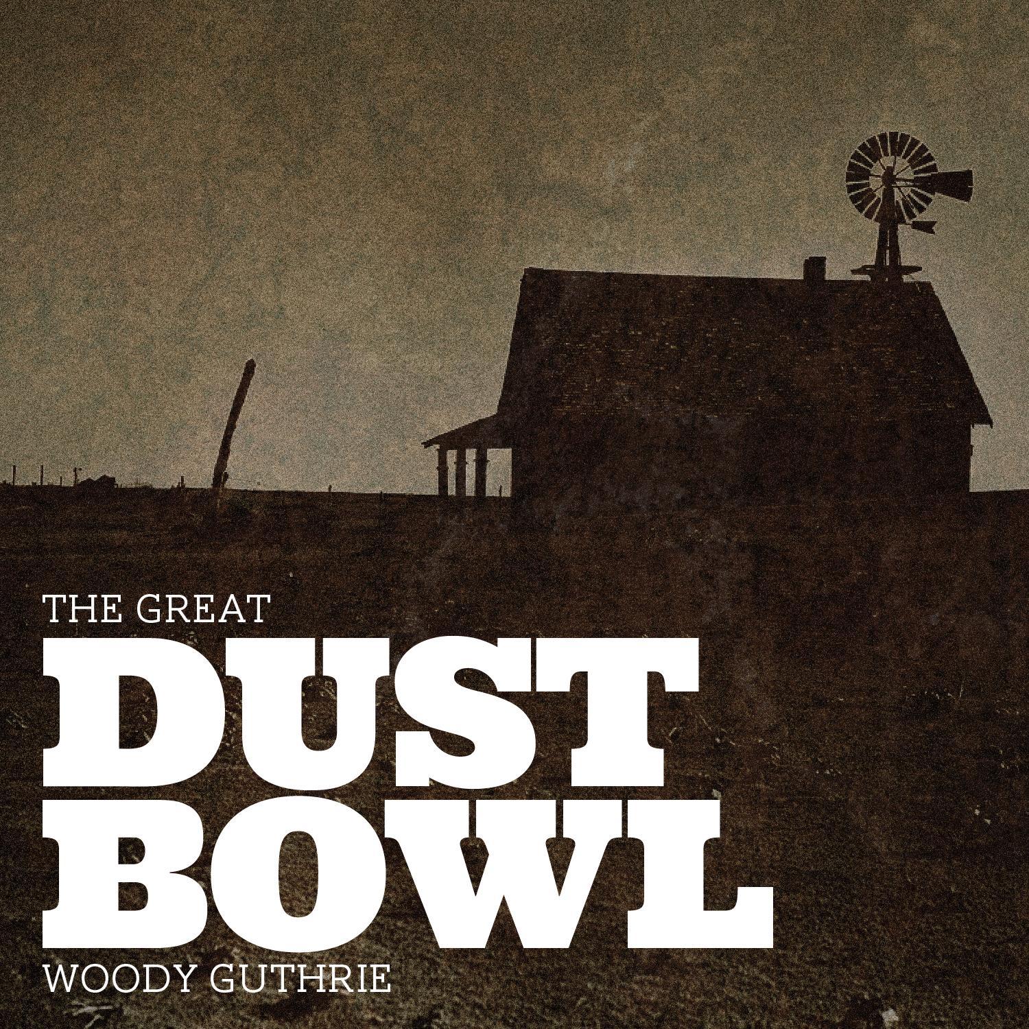 The Great Dust Bowl