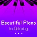 Beautiful Piano for Relaxing