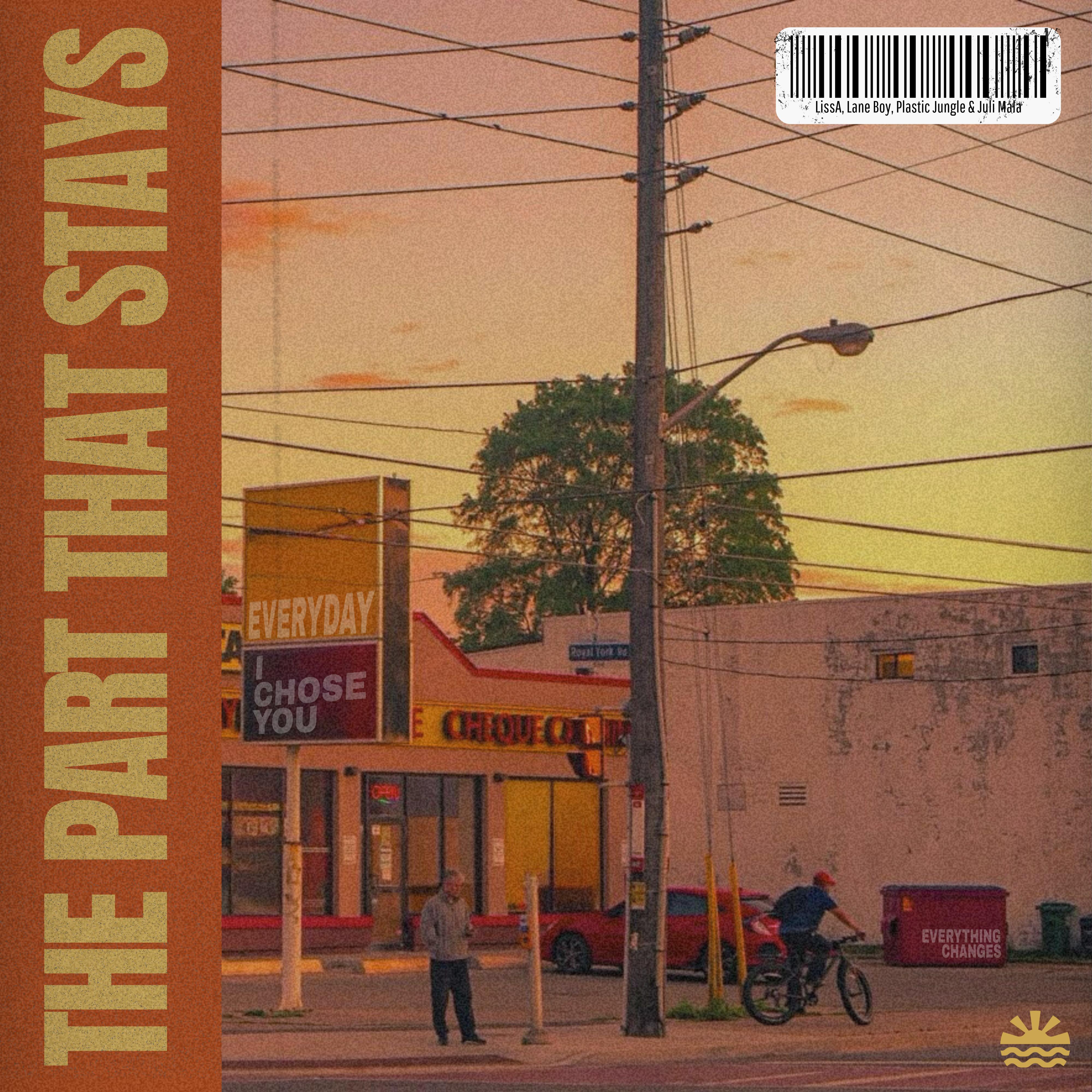 The Part That Stays
