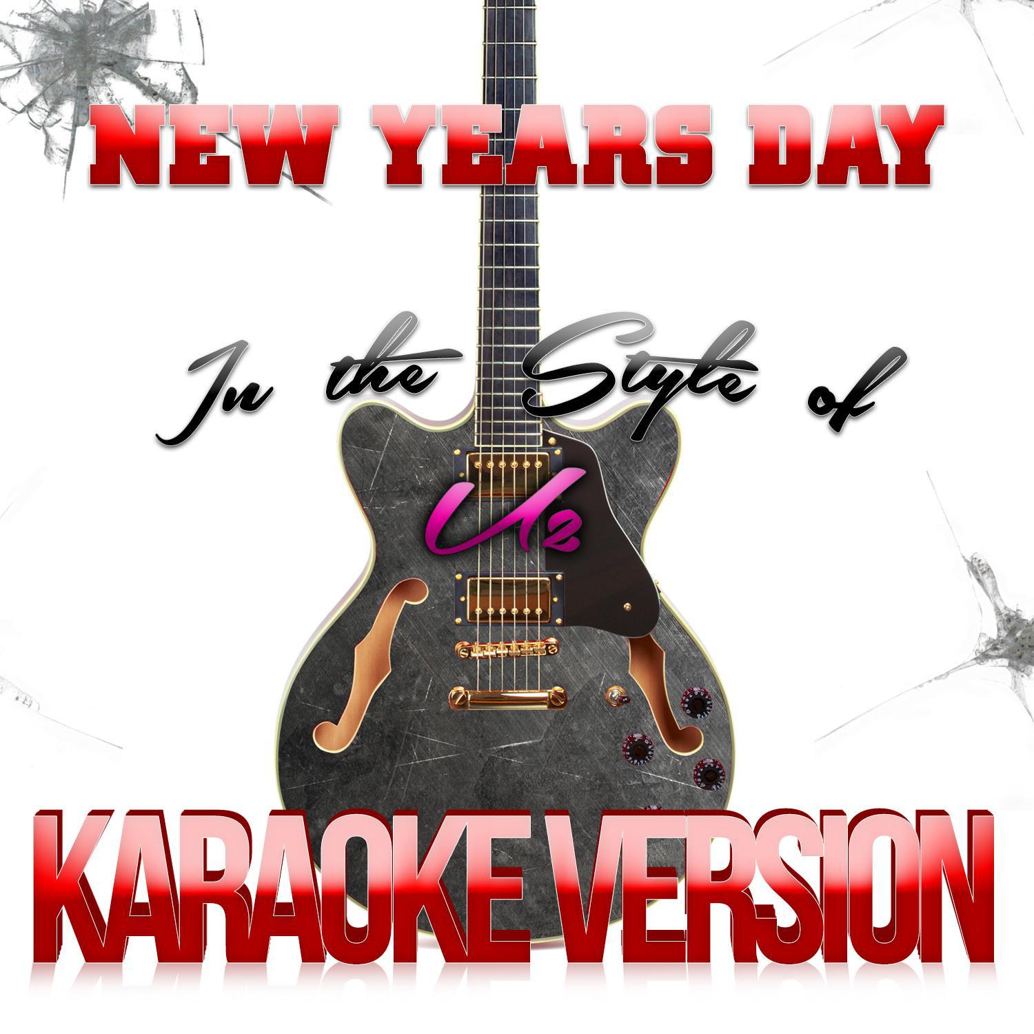 New Years Day (In the Style of U2) [Karaoke Version] - Single专辑