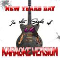New Years Day (In the Style of U2) [Karaoke Version] - Single专辑