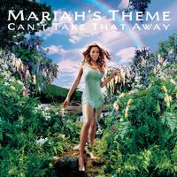 Can't Take That Away (Mariah's Theme) - Mariah Carey (Pr Instrumental) 无和声伴奏