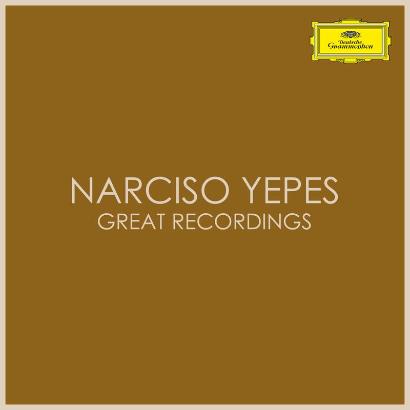 Narciso Yepes - Great Recordings