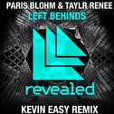 Left Behinds (Kevin Easy Remix)专辑