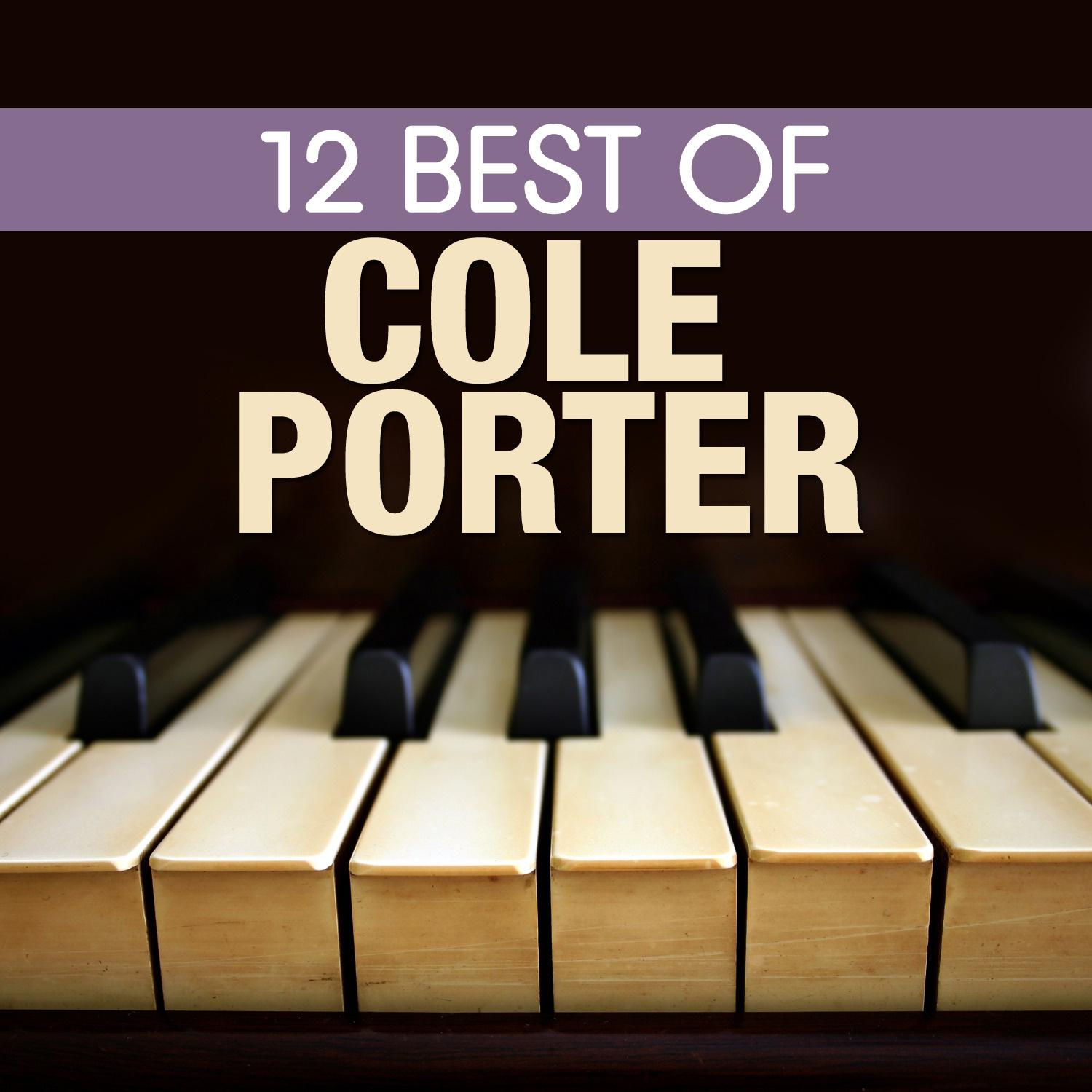 12 Best of Cole Porter