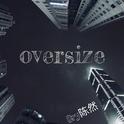 OVERSIZE专辑