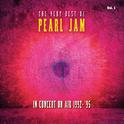 The Very Best Of Pearl Jam: In Concert on Air 1992 - 1995, Vol. 1 (Live)专辑