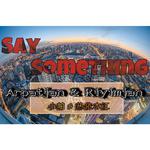 Say Something专辑