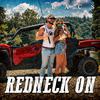 The Lacs - Redneck On