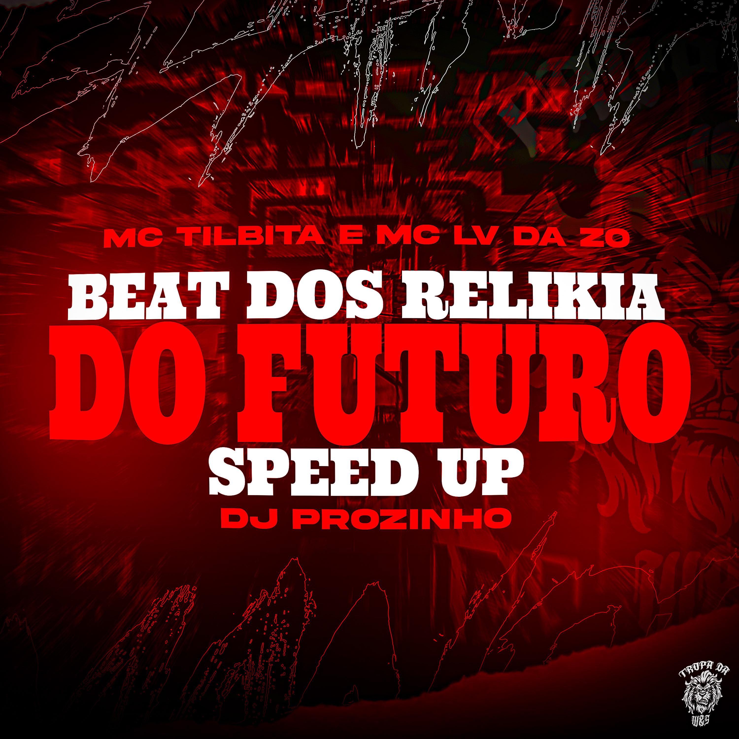 Mc Lv Da Zo - Beat dos Relikia do Futuro Speed Up