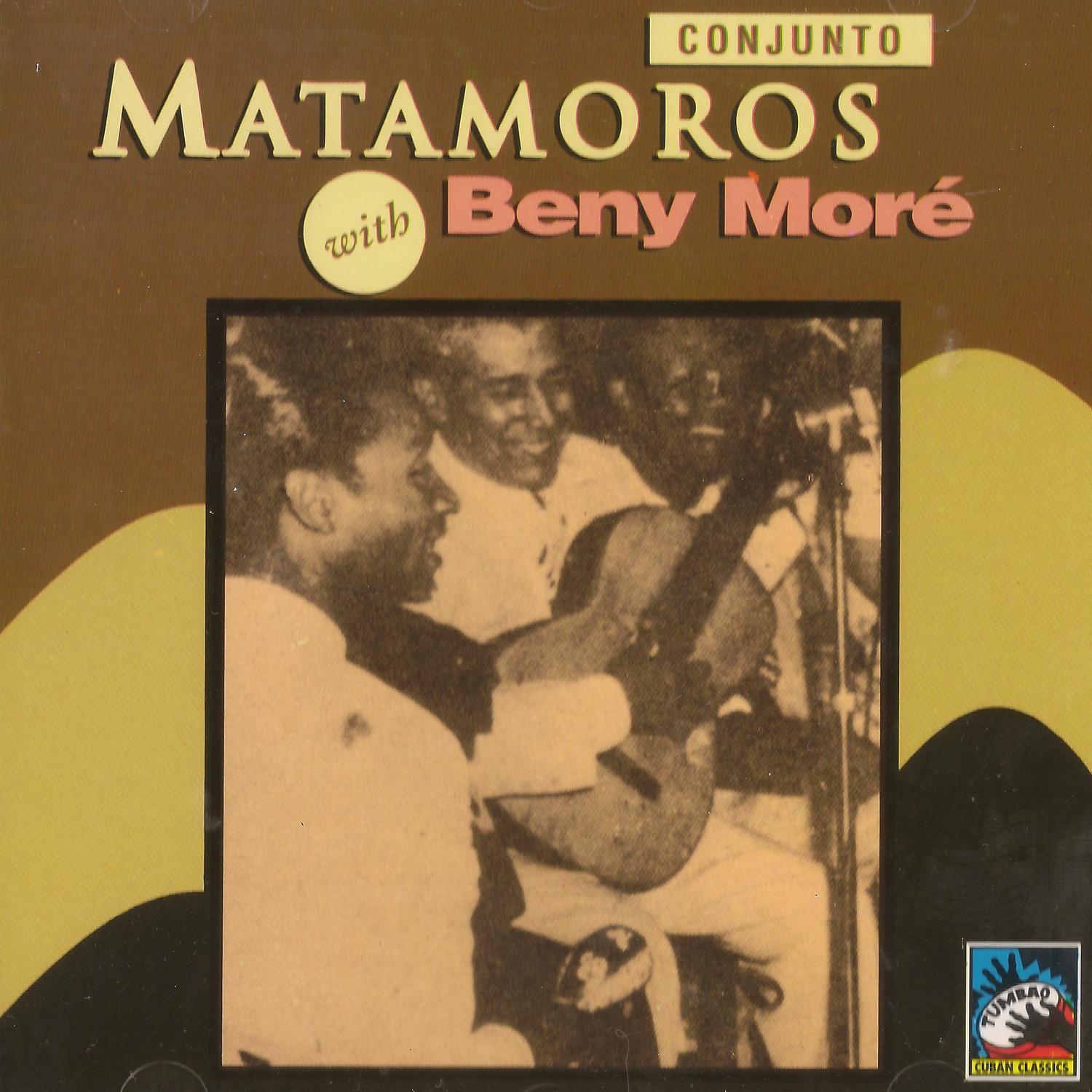 Conjunto Matamoros with Benny Moré