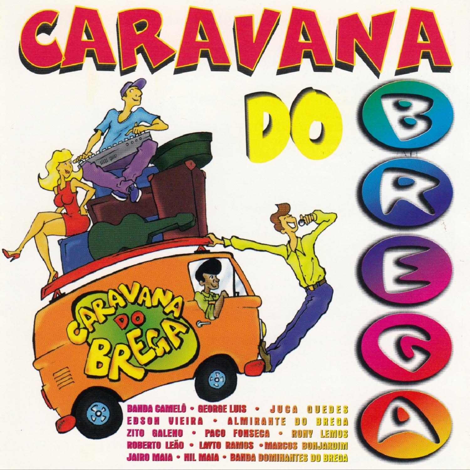 Caravana do Brega, Vol 1专辑