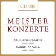 Camille Saint-Saens - Manuel De Falla