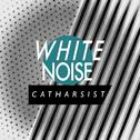 White Noise: Catharsis专辑