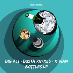 Bottles Up (Original Mix)