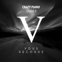 VOUS0047-Crazy Piano专辑