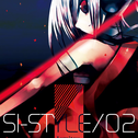 SI-STYLE/02专辑