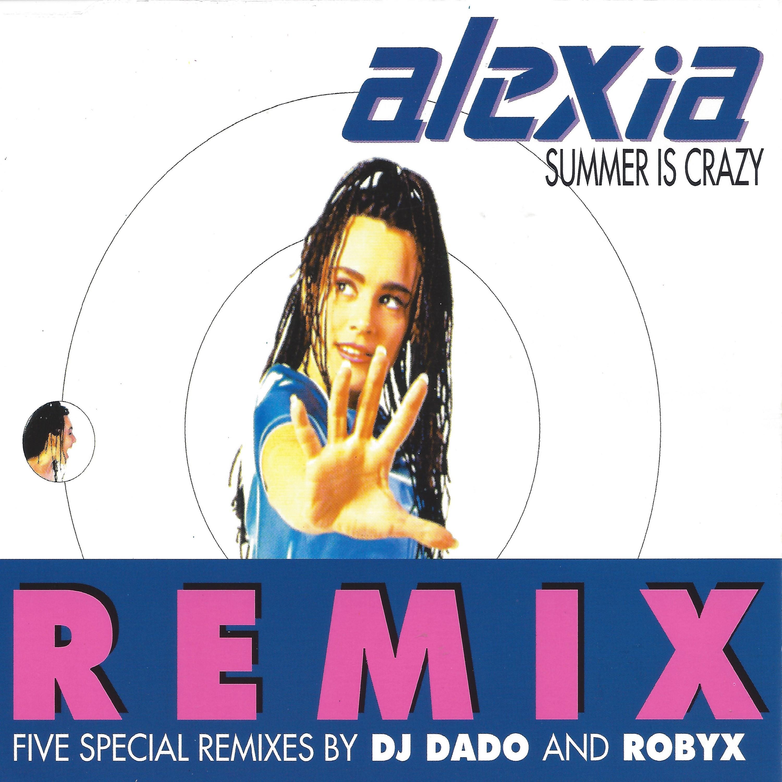 Summer Is Crazy Remix