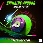 Spinning Around (PBH & JACK Remix)