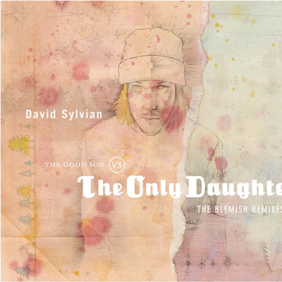 The Good Son vs. the Only Daughter (The Blemish Remixes)