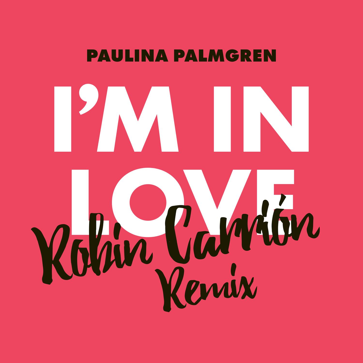 I'm in Love (Robin Carrión Remix)