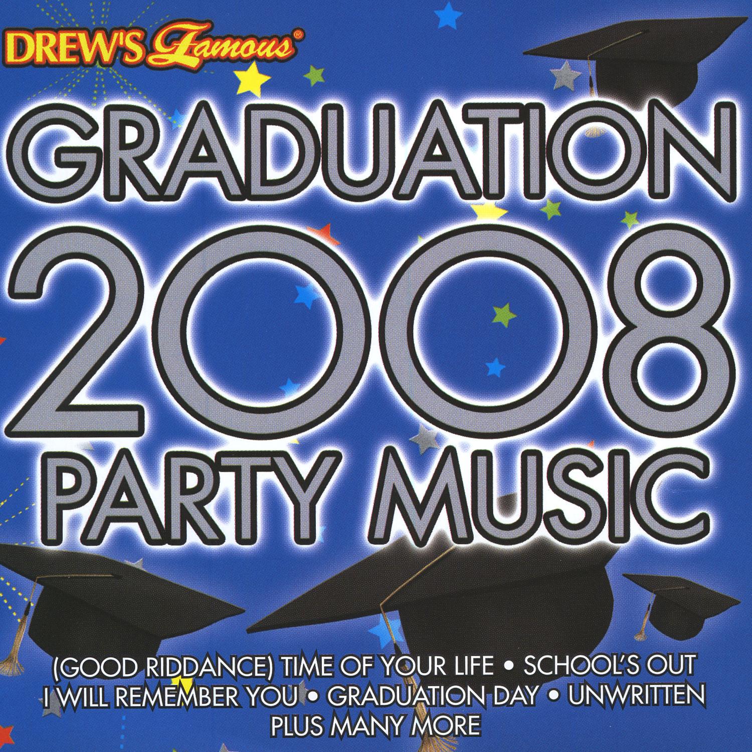 Graduation 2008 Party Music