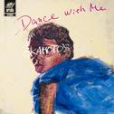 Dance With Me/Dance With You专辑