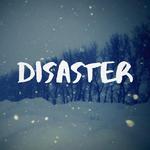 Disaster专辑