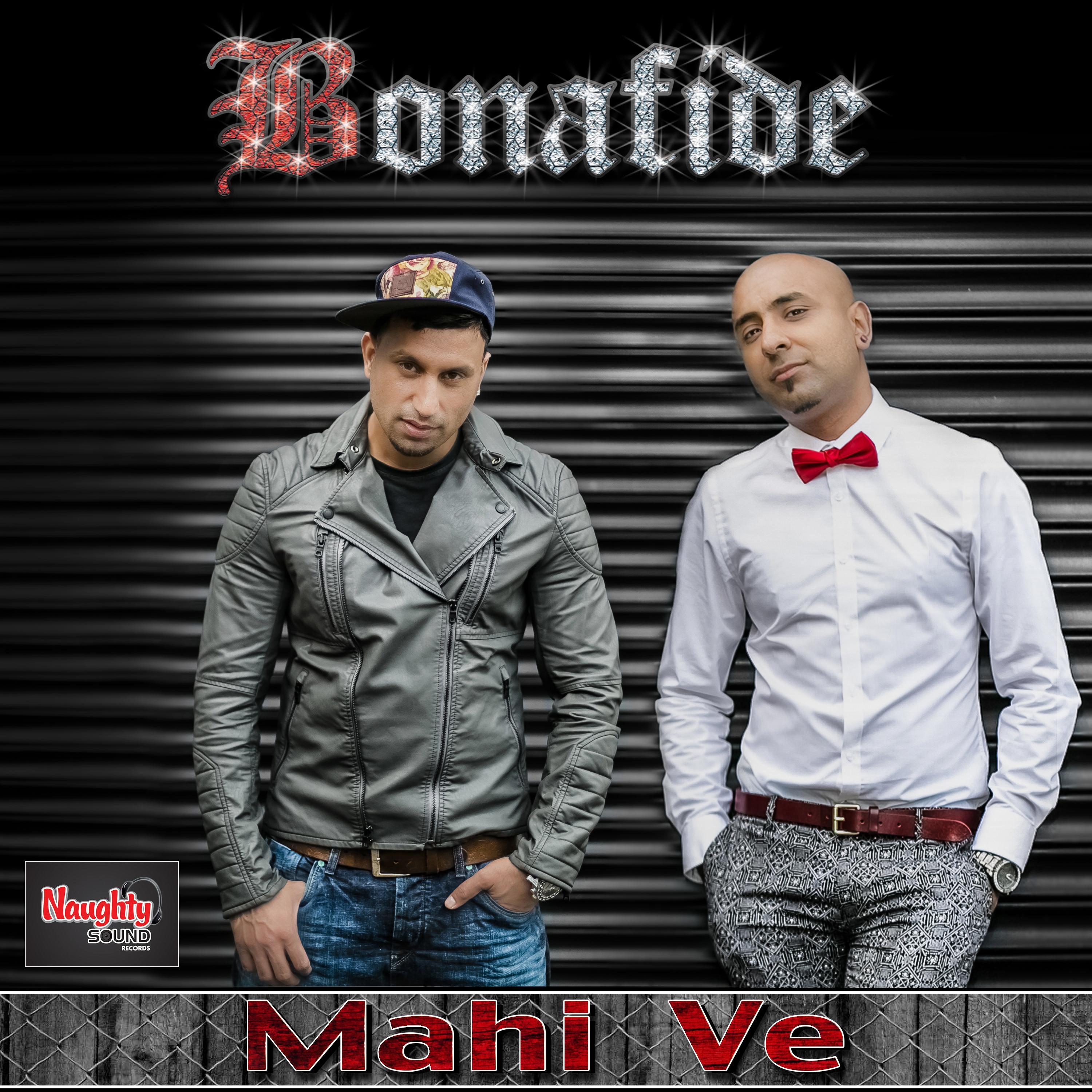 Mahi Ve (feat. Maz Bonafide & Ziggy Bonafide)