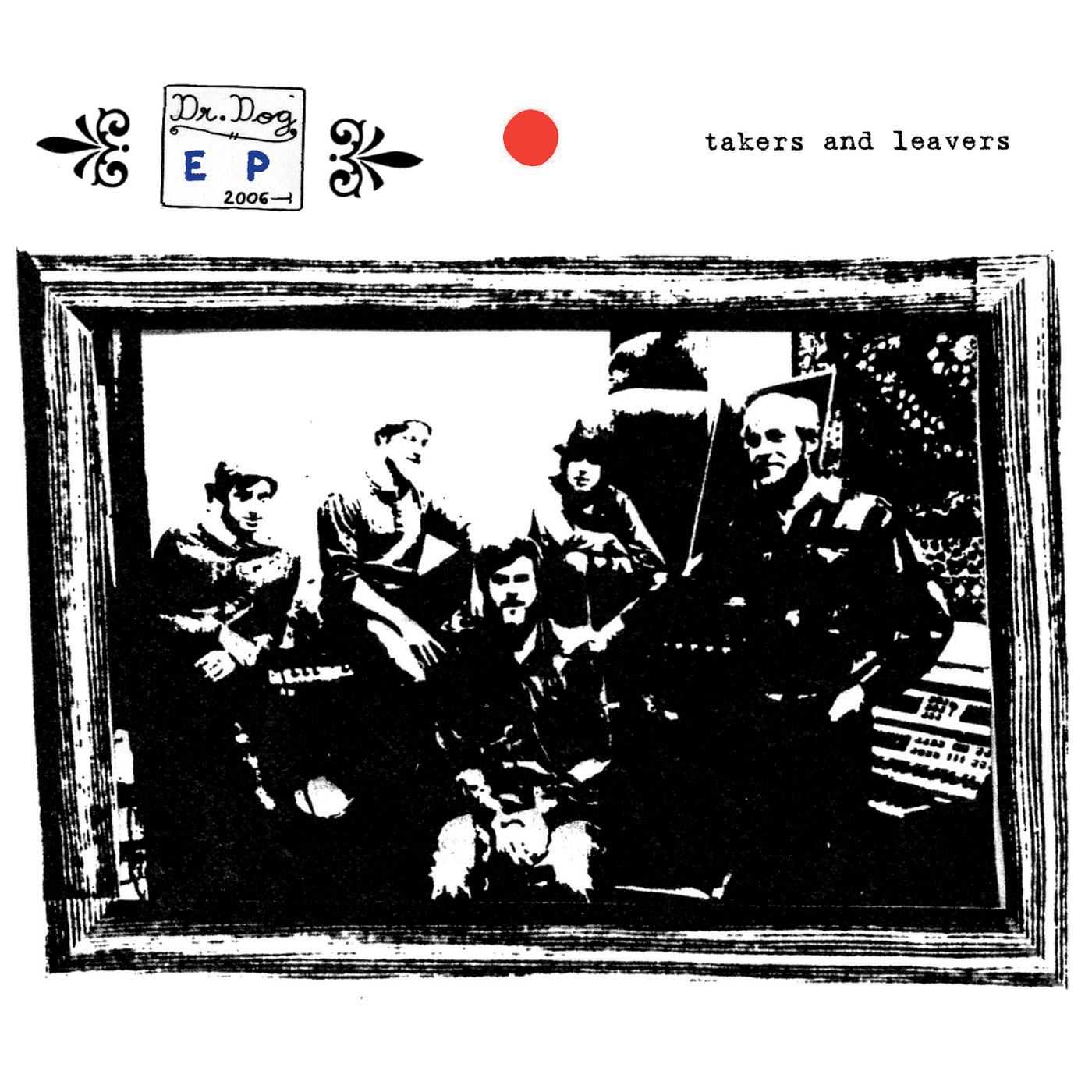 Takers And Leavers E.P.