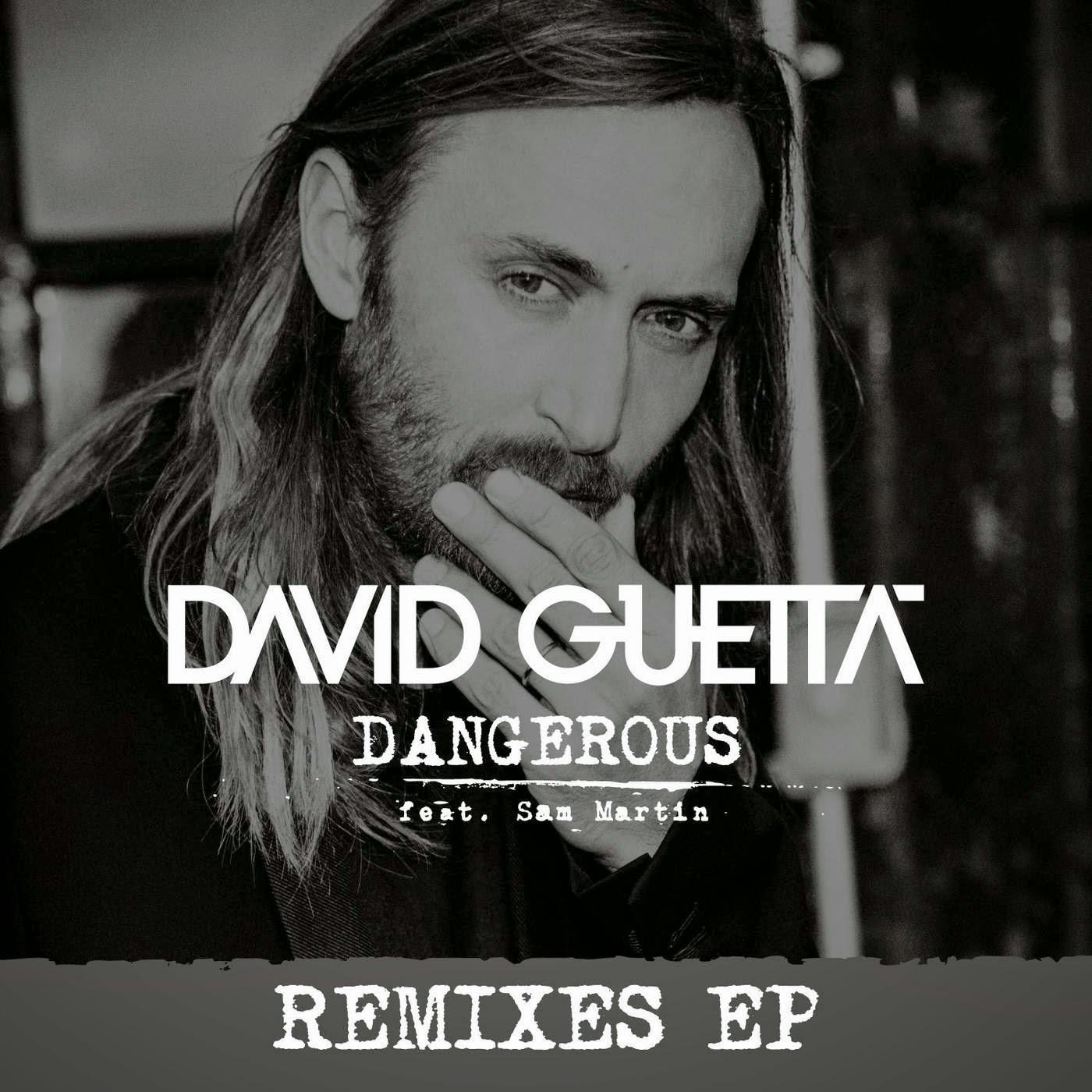 Dangerous (feat. Sam Martin) [Remixes EP]专辑