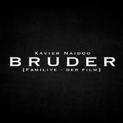 Bruder (aus dem Film "Familiye")