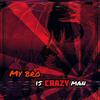 未果 - Crazy Bro