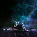 Rebirth专辑